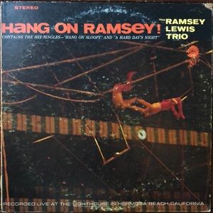 Ramsey Lewis Trio Hang On Ramsey! Vinyl Lp '65